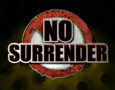 No Surrender