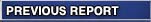 PREVIOUS REPORT